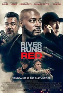 دانلود فیلم River Runs Red 20184332-1486531068