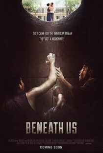 دانلود فیلم Beneath Us 201910577-1090050529