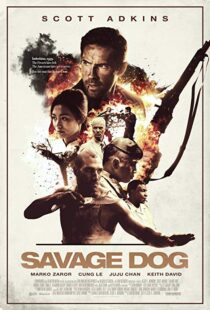 دانلود فیلم Savage Dog 20173898-442325777