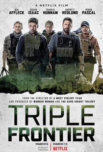 دانلود فیلم Triple Frontier 20197949-551519357