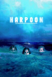 دانلود فیلم Harpoon 201912861-1598332033