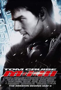 دانلود فیلم Mission: Impossible III 20062626-306210299