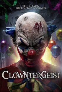 دانلود فیلم Clowntergeist 20177465-349461135