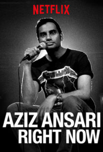 دانلود فیلم Aziz Ansari: Right Now 201910768-1076051739