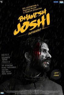 دانلود فیلم هندی Bhavesh Joshi Superhero 201820390-553357171