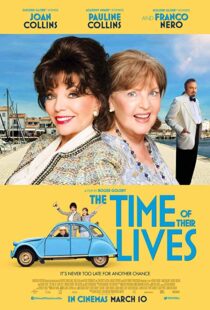 دانلود فیلم The Time of Their Lives 201711345-387949534