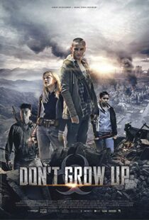 دانلود فیلم Don’t Grow Up 20158958-973620668