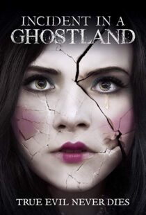 دانلود فیلم Incident in a Ghostland 20184191-1934529268