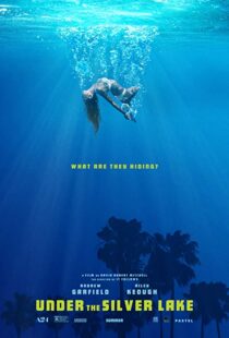دانلود فیلم Under the Silver Lake 20185346-1588608781