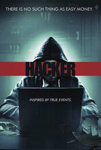 دانلود فیلم Hacker 20166755-361684740