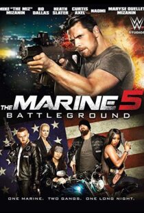دانلود فیلم The Marine 5: Battleground 20174013-377036132
