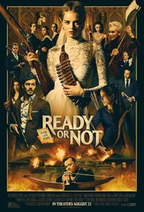 دانلود فیلم Ready or Not 201911902-7504237