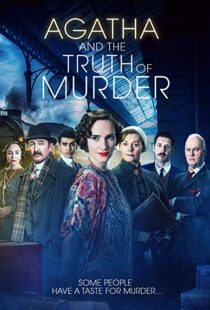 دانلود فیلم Agatha and the Truth of Murder 201817761-1835429186