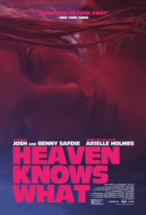 دانلود فیلم Heaven Knows What 201420322-1603945229