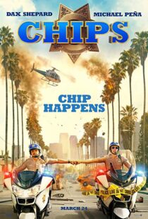 دانلود فیلم CHIPS 201717187-5076148
