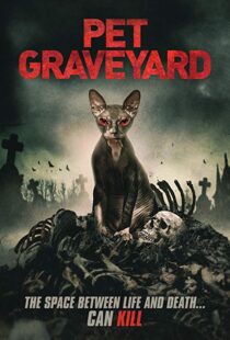 دانلود فیلم Pet Graveyard 201915304-1086462734