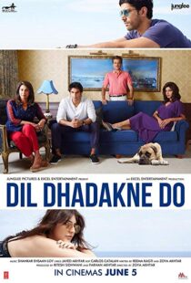 دانلود فیلم هندی Dil Dhadakne Do 201522003-157281968