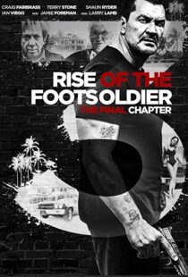 دانلود فیلم Rise of the Footsoldier 3: The Pat Tate Story 20176979-645300994