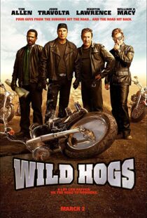 دانلود فیلم Wild Hogs 20075008-850744267