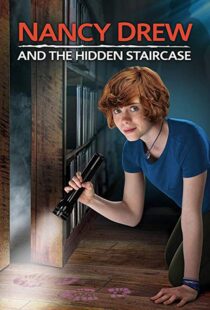دانلود فیلم Nancy Drew and the Hidden Staircase 201920175-1425850299