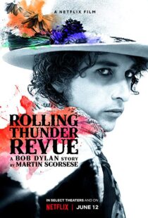 دانلود مستند Rolling Thunder Revue 201915993-422218700
