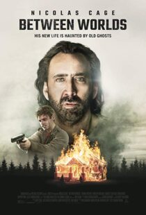 دانلود فیلم Between Worlds 201815096-350753171
