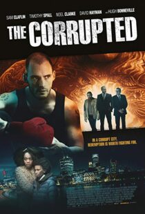 دانلود فیلم The Corrupted 201912323-1097200290
