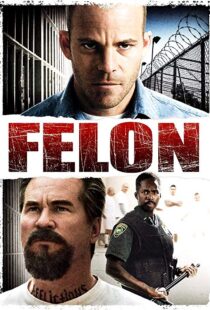 دانلود فیلم Felon 200812219-422047152