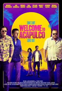 دانلود فیلم Welcome to Acapulco 201915125-346186756