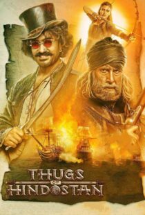دانلود فیلم هندی Thugs of Hindostan 20186361-961149107