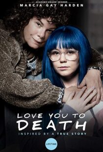 دانلود فیلم Love You To Death 201924766-800577482