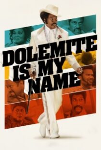 دانلود فیلم Dolemite Is My Name 201930819-1034112349