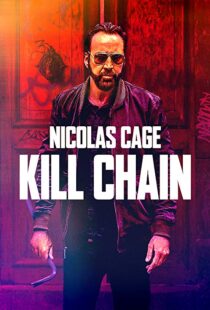 دانلود فیلم Kill Chain 201928871-2115049876
