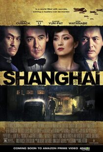 دانلود فیلم Shanghai 201032018-625331657