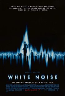 دانلود فیلم White Noise 200533154-657499270