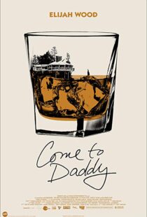 دانلود فیلم Come to Daddy 201932351-1908865591