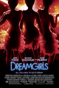 دانلود فیلم Dreamgirls 200634623-2139296761