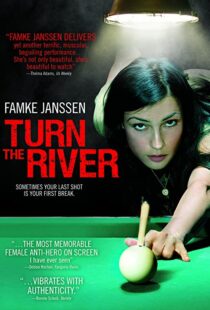 دانلود فیلم Turn the River 200735055-168446094