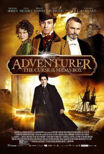 دانلود فیلم The Adventurer: The Curse of the Midas Box 201337943-1545213225