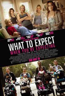 دانلود فیلم What to Expect When You’re Expecting 201236495-383905925