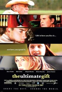 دانلود فیلم The Ultimate Gift 200633905-1615727549
