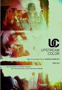 دانلود فیلم Upstream Color 201336767-1255406039
