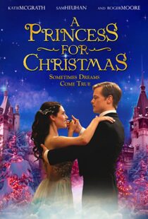 دانلود فیلم A Princess for Christmas 201141642-1820701324