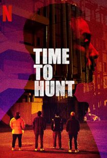 دانلود فیلم کره ای Time to Hunt 202041870-255515591