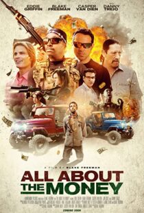 دانلود فیلم All About the Money 201740687-80760287