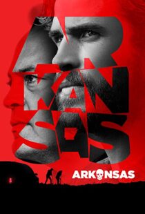 دانلود فیلم Arkansas 202041852-1798931841