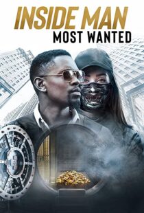 دانلود فیلم Inside Man: Most Wanted 201941778-302519700