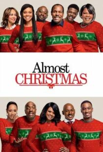 دانلود فیلم Almost Christmas 201641611-1178818718