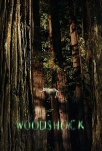 دانلود فیلم Woodshock 201742264-1873969182