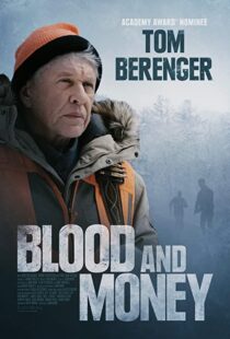 دانلود فیلم Blood and Money 202043978-449994034